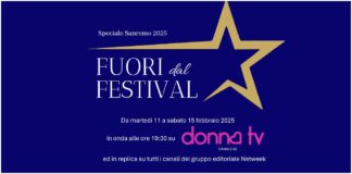 Sanremo 2025, nasce “Fuori dal Festival”: in onda ogni sera su Donna TV