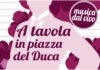 “A tavola in Piazza del Duca”, a Sanremo dal 29 al 31 luglio tre serate tra sapori, musica e convivialitĂ